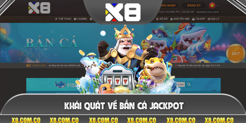 Khái quát về bắn cá jackpot