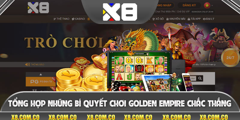 Tổng hợp những bí quyết chơi Golden empire chắc thắng